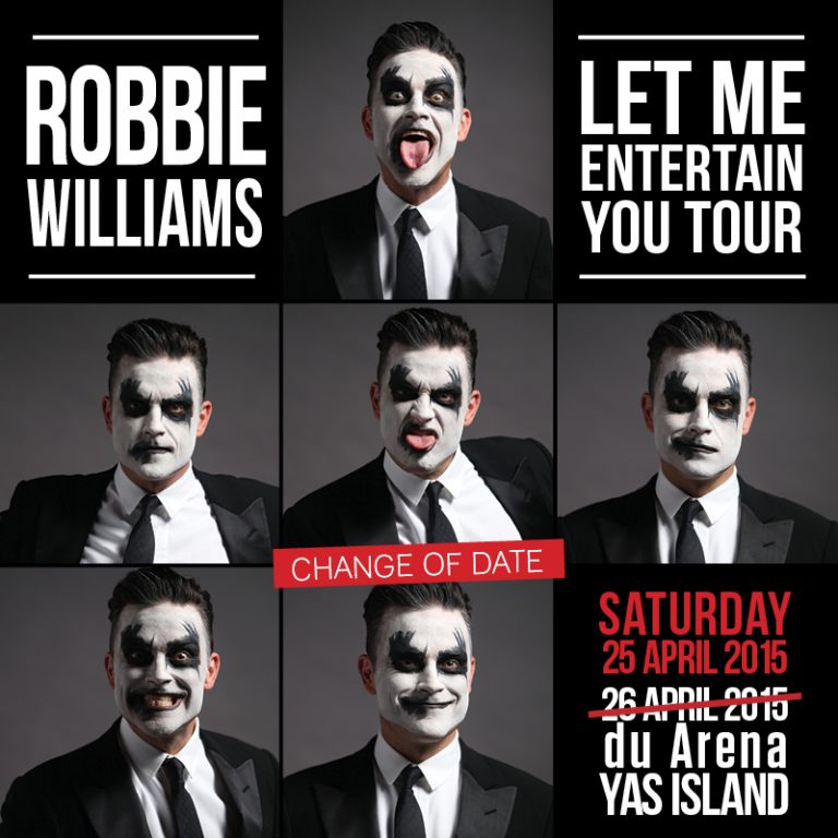 DATE CHANGE: Robbie Williams “Let me Entertain You” Tour in Abu Dhabi