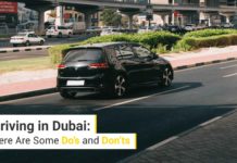 Driving in Dubai: Here Are Some Do’s and Don’ts